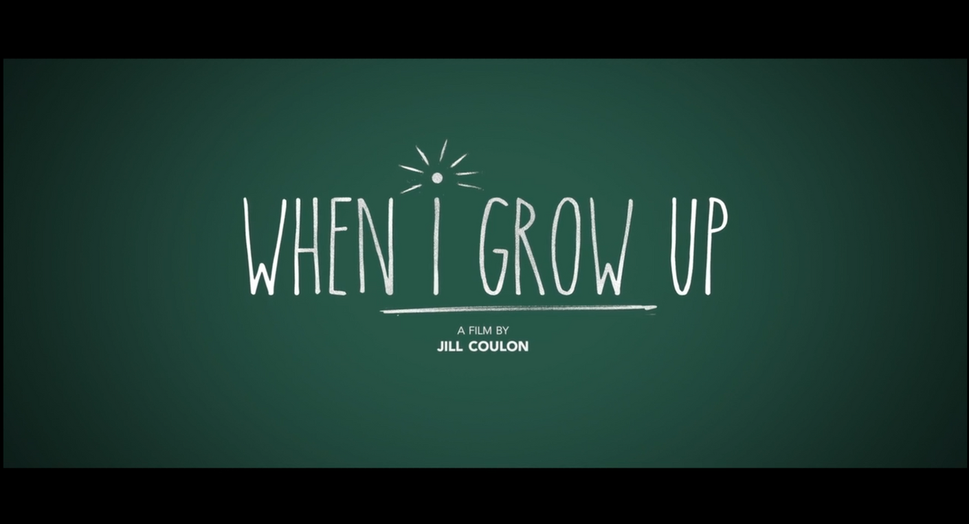 WHEN I GROW UP